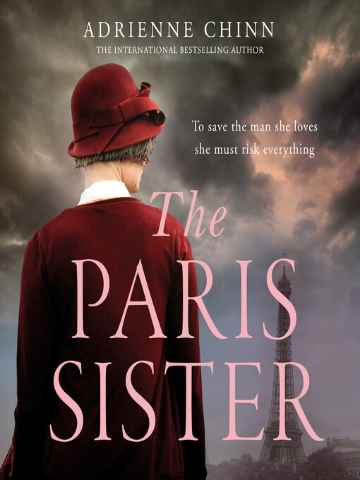 Title details for The Paris Sister by Adrienne Chinn - Available